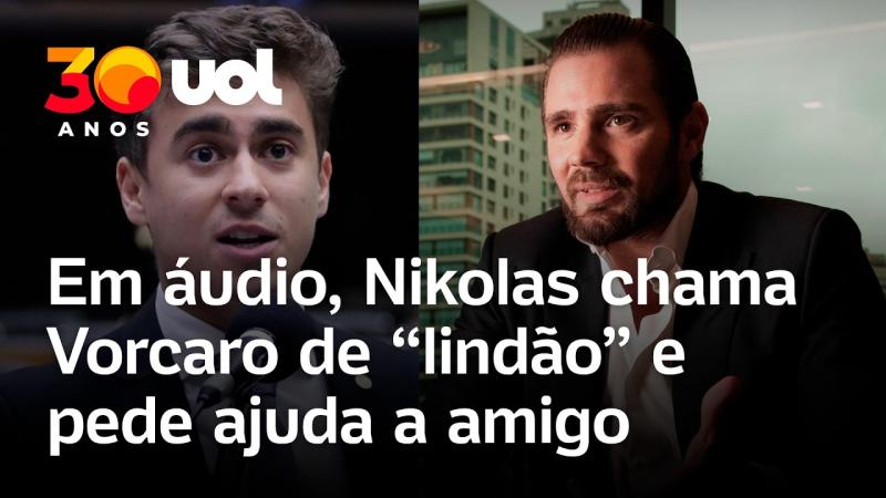 Áudio mostra Nikolas Ferreira chamando Vorcaro de 'lindão' e pedindo ajuda a amigo com ativo; ouça