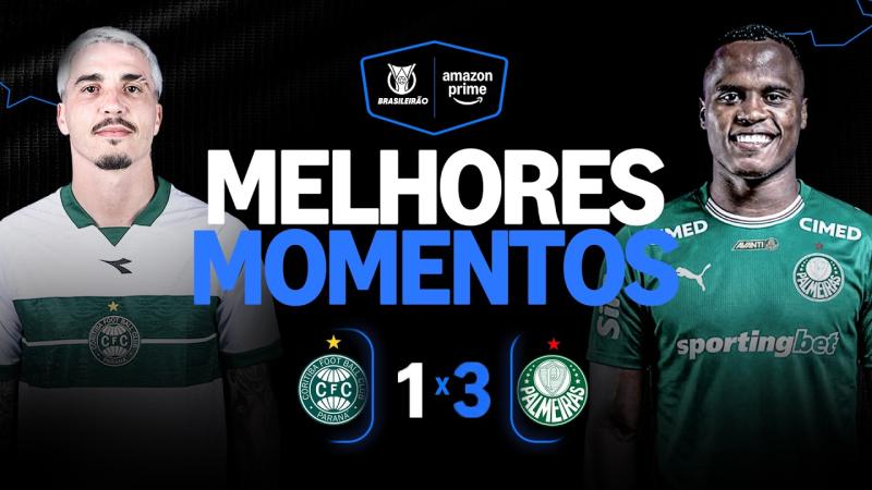 CORITIBA 1 X 3 PALMEIRAS | MELHORES MOMENTOS | CAMPEONATO BRASILEIRO 2026