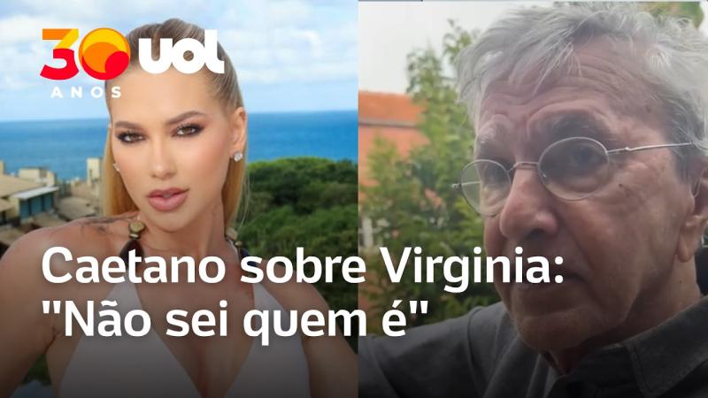 Caetano Veloso admite não conhecer Virginia e cita ex-namorado: 