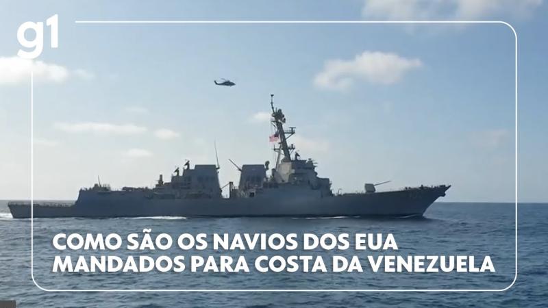 Saiba como são os navios de guerra dos EUA mandados para a costa da Venezuela