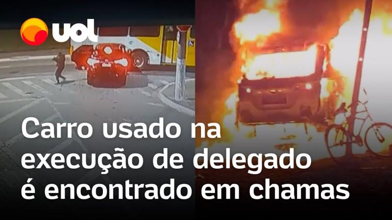 Delegado é morto em SP: carro usado por criminosos foi abandonado em chamas